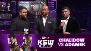 KSW EPIC: ADAMEK VS CHALIDOW - STUDIO PRZED GALĄ + 2 WALKI: KACPRZAK VS BRYSZ, RUSIŃSKI VS TULSHAEV