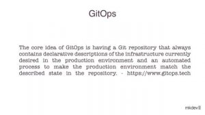 What is Argo CD, and why would you need GitOps?