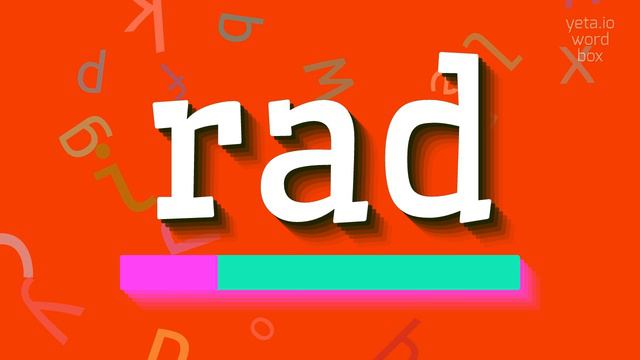 HOW TO PRONOUNCE RAD? смотреть онлайн
