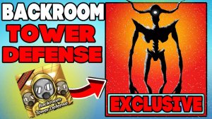 Новый Режим в roblox Backroom Tower Defense