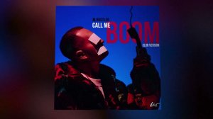 M.Hustler - Call Me (BOOM) (Club Version)