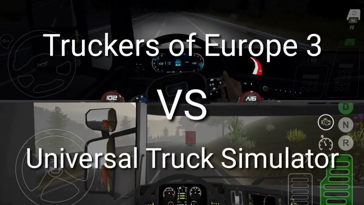 Truckers of Europe 3 VS Universal Truck Simulator