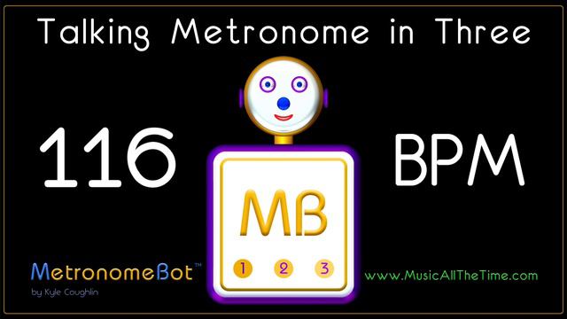 Talking metronome in 3/4 at 116 BPM MetronomeBot смотреть онлайн