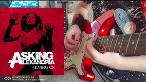 Asking Alexandria - Moving On | Guitar Cover |