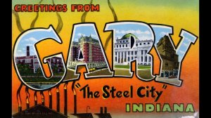 Gary USA От Сиэтла до Майями Часть 20-1 Гэри Индиана Город металлургов и призраков.