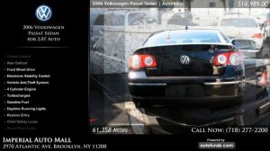 2006 Volkswagen Passat Sedan 4dr 2.0T Auto | Imperial Auto Mall, Brooklyn, NY