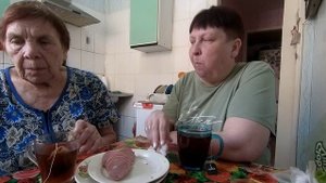 РАДОНИЦА. СИДИМ С МАМОЙ, ЧАЙ ПЬЁМ
