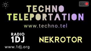 Техно телепортация 2024 - техно тел - NEKROTOR