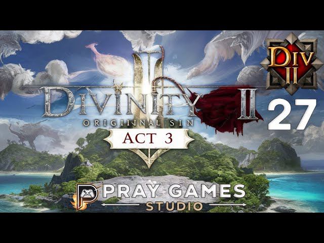 КЛИНОК ТЕНИ - ФЕЙН - СЛЕПОЕ ПРОХОЖДЕНИЕ "Divinity: Original Sin II" №27