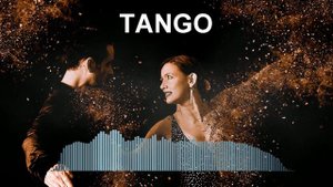 Tango (Фоновая музыка - Музыка для видео)