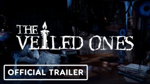 Игровой трейлер The Veiled Ones - Official Trailer  USC Games Expo