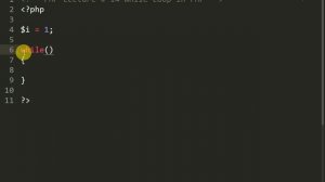 While Loop In PHP Lectures Series PHP Tutorials For Beginners Urdu Hindi PHP Crash Course Full PHP