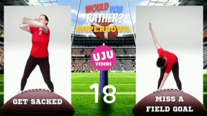 Brain Break - SUPERBOWL Would You Rather?