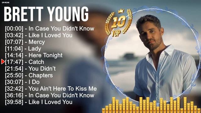 B r e t t Y o u n g Greatest Hits ~ Top 100 Country Music Of All Time смотреть онлайн