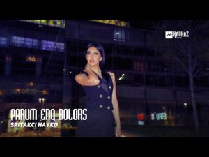 Spitakci Hayko - Parum enq bolors