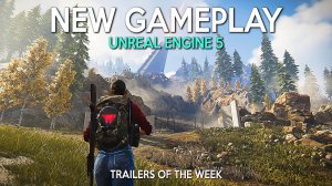 Новый игровой процесс новинок игр на движке Unreal Engine 5 | Игры недели — Март 2024