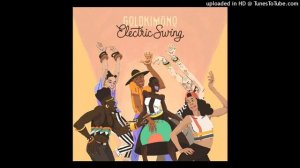 Goldkimono - Electric Swing