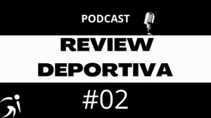 Review Deportiva 02