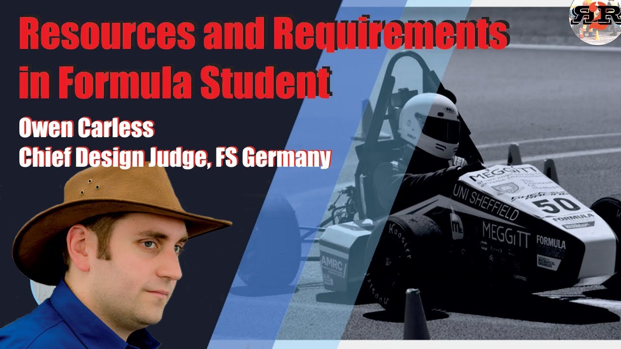 Resources and Requirements in Formula Student | Owen Carless (FS Autumn School 2021)