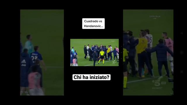 #handanovic #cuadrado #juventus #inter #calcio #football #coppaitalia #cartellinorosso #viralvideo