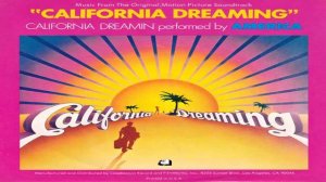 America - California Dreaming (From the 'California Dreaming' Soundtrack) (1978)