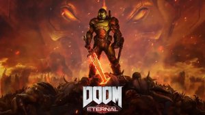 Прохождение Doom Eternal (Стрим 1)