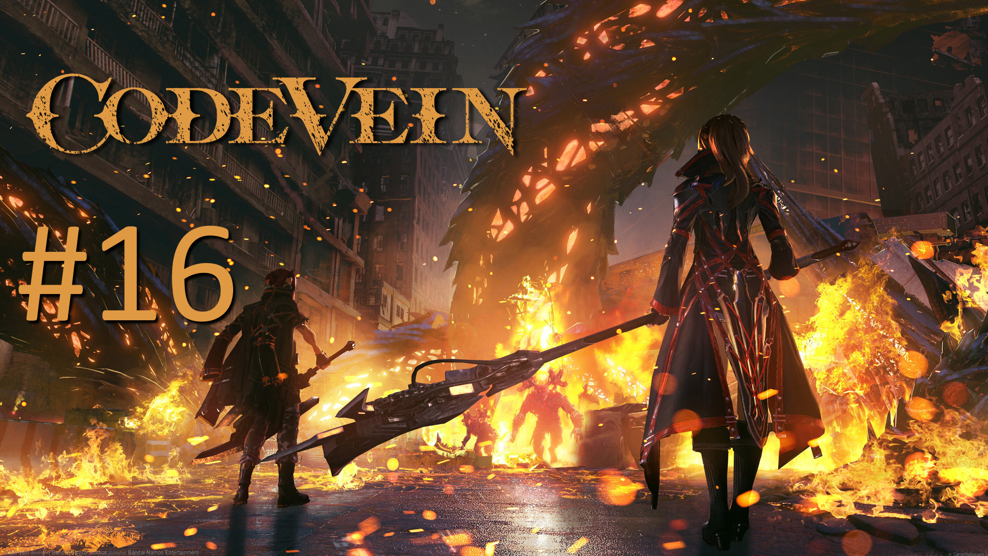 Прохождение CODE VEIN - Часть 16