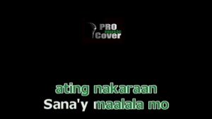 Ganyan Talaga Ang Pagibig - APRIL BOY (KARAOKE)