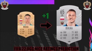 FIFA 22 | OGC NICE RATINGS PREDICTION | FT. STENGS, KLUIVERT, ATAL