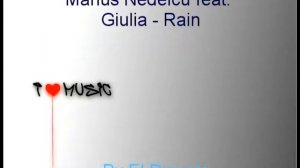 Marius Nedelcu feat Giulia - Rain