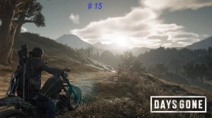 Days Gone PC (Жизнь после) - прохождение часть 15. Русский дубляж. Битва с 2-мя зомби качками.