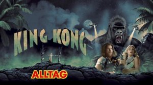 KING KONG | Urlaub auf Skull Island | Jetzt im Handel!