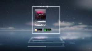 Dymdan - Emotion (Официальная премьера трека)
