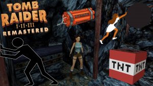 ТОЛКАТЕЛЬНИЦА ВЗРЫВНЫХ ЯЩИКОВ ▻ Tomb Raider I–III Remastered #28