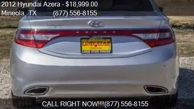 2012 Hyundai Azera Base 4dr Sedan for sale in Mineola, TX 75 смотреть онлайн