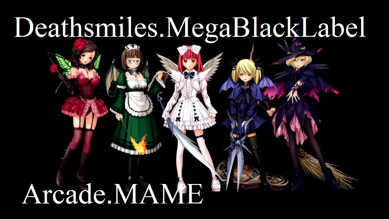 Deathsmiles. MegaBlack Label. (Arcade_MAME)