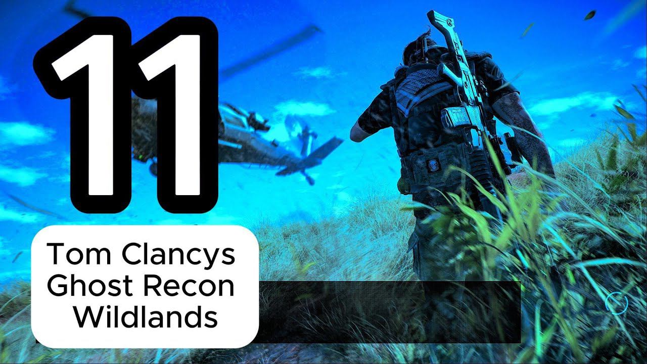 Tom Clancys Ghost Recon Wildlands Перепрохождение в 2024 #11