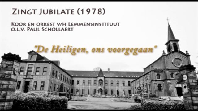 De Heiligen ons voorgegaan (ZJ) Lemmensinstituut смотреть онлайн
