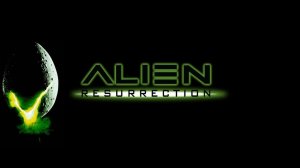 Alien Resurrection | Чужой Воскрешение | #1