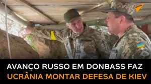 Ucrânia começa a preparar defesa de Kiev após sucessivas vitórias russas em Donbass