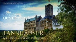 Tannhäuser und der Sängerkrieg auf Wartburg: Ouvertüre [engl. Tannhauser Overture] WWV70 [2022]