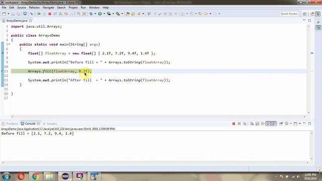 How to use fill(float[] a, float val) method of Java.util.Arrays Class?
