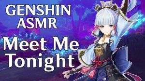 🌸 Meeting Ayaka in the Moonlight 🌸 Genshin Impact ASMR | [Soft Speaking, Crickets, Birthday Special