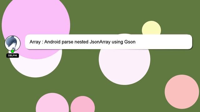 Array : Android parse nested JsonArray using Gson