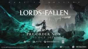 Lords of the Fallen (2023) - 17 минут геймплея