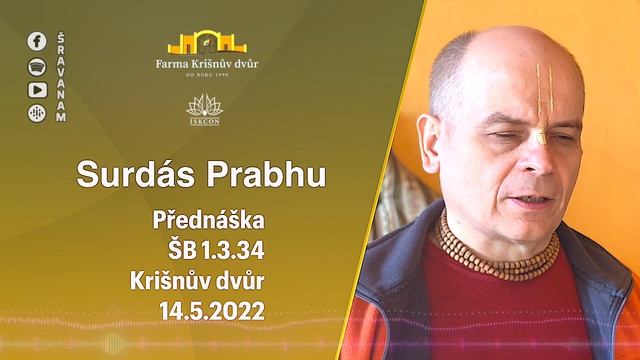 Surdás Prabhu, 14.5.2022, ŠB 1.3.34 ranní přednáška Krišnův dvůr смотреть онлайн
