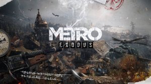 Metro Exodus/Метро Исход ИГРОФИЛЬМ на русском ● PC прохождение без комментариев ●