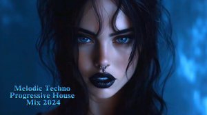 Melodic Techno & Progressive House Mix 2024