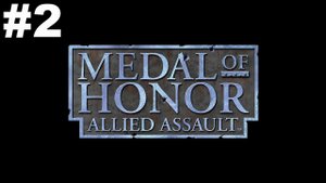 ▶Medal of Honor: Allied Assault. Миссия 1: Зажечь факел. #2