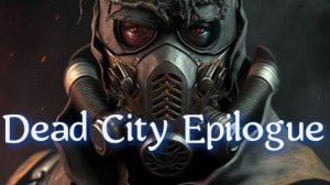 Dead City Epilogue. Как открыть схрон Стрелка на Кордоне !